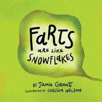Cover image for Farts are like Snowflakes