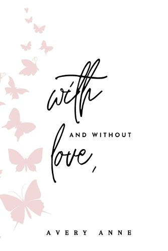 Cover image for With and Without Love