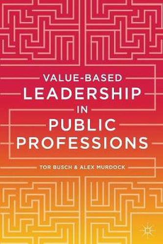 Cover image for Value-based Leadership in Public Professions