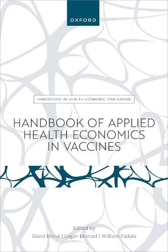 Cover image for Handbook of Applied Health Economics in Vaccines