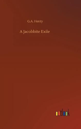 Cover image for A Jacobbite Exile