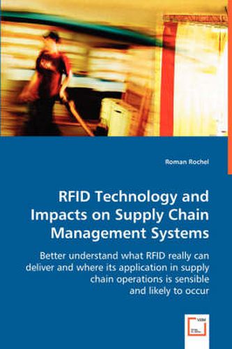 Cover image for RFID Technology and Impacts on Supply Chain Management Systems