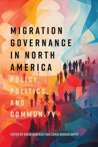 Cover image for Migration Governance in North America