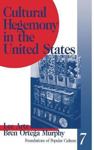 Cover image for Cultural Hegemony in the United States