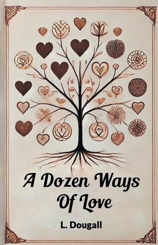 Cover image for A Dozen Ways Of Love (Edition2024)