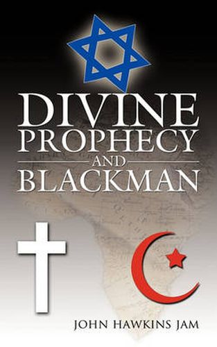 Divine Prophecy and Blackman