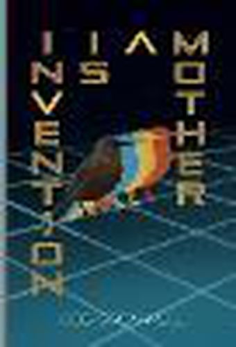 Cover image for Invention Is a Mother