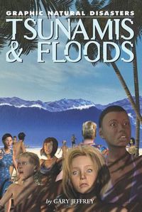 Cover image for Tsunamis & Floods