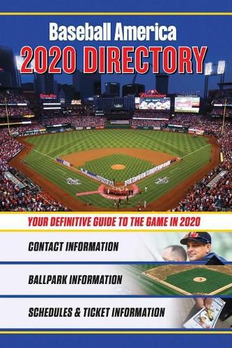 Cover image for Baseball America 2020 Directory: Who's Who in Baseball, and Where to Find Them