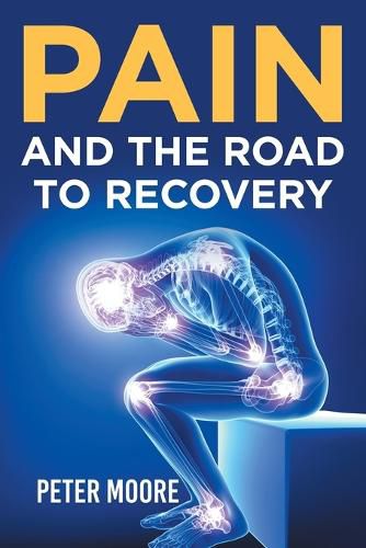 Cover image for Pain and the Road to Recovery