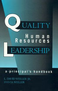 Cover image for Quality Human Resources Leadership: A Principal's Handbook