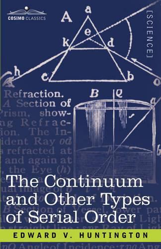 Cover image for The Continuum and Other Types of Serial Order