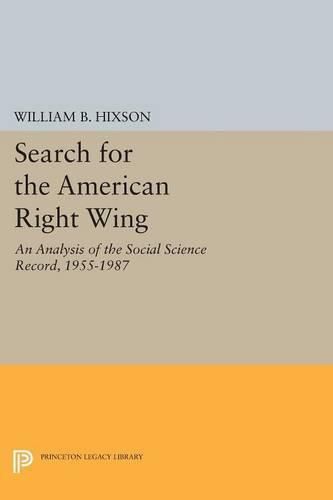 Cover image for Search for the American Right Wing: An Analysis of the Social Science Record, 1955-1987