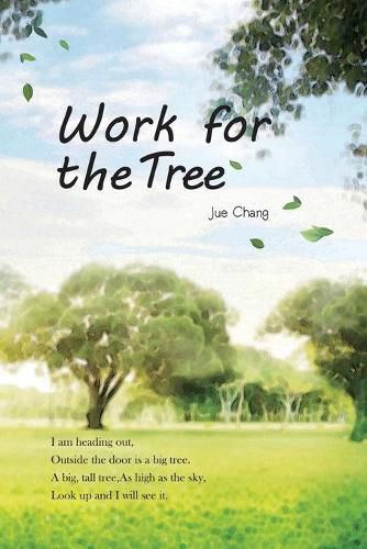 Cover image for Work For The Tree: &#28858;&#22823;&#27193;&#24037;&#20316;&#65288;&#22283;&#38555;&#33521;&#25991;&#29256;&#65289;