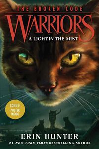 Cover image for Warriors: The Broken Code #6: A Light in the Mist