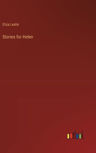 Stories for Helen