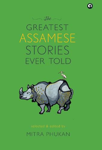 Cover image for THE GREATEST ASSAMESE STORIES EVER TOLD