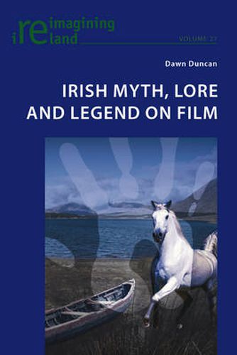 Cover image for Irish Myth, Lore and Legend on Film