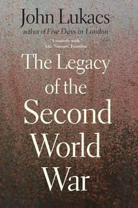 Cover image for The Legacy of the Second World War