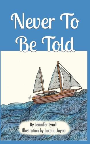 Cover image for Never To Be Told