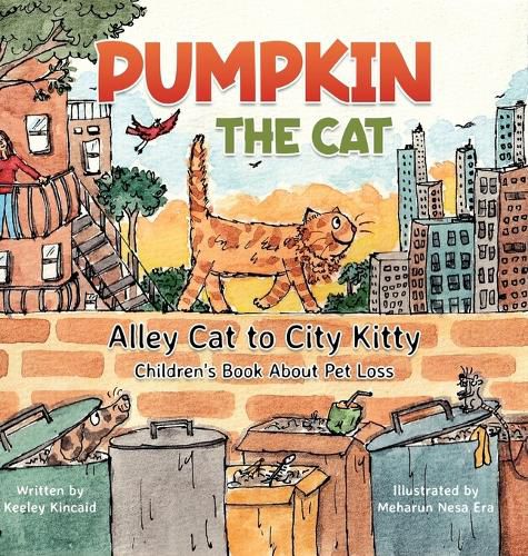 Cover image for Pumpkin the Cat - Alley Cat to City Kitty