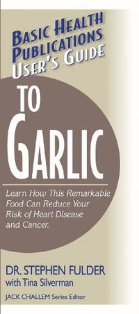 Cover image for User'S Guide to Garlic