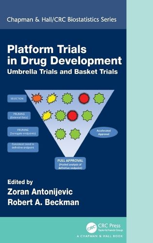 Cover image for Platform Trial Designs in Drug Development: Umbrella Trials and Basket Trials