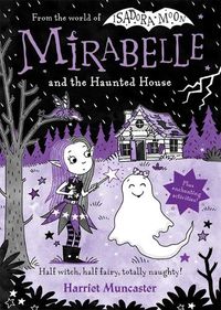 Cover image for Mirabelle and the Haunted House