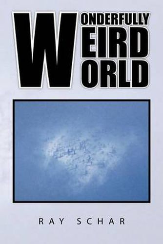 Cover image for Wonderfully Weird World