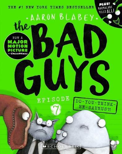 Cover image for The Bad Guys Episode 7: Do-you-think-he-saurus?!