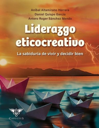 Cover image for Liderazgo eticocreativo