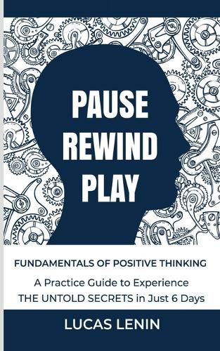 Cover image for Pause Rewind Play