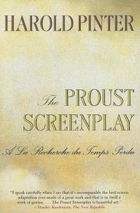 Cover image for The Proust Screenplay: A la Recherche du Temps Perdu