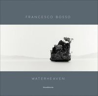 Cover image for Francesco Bosso: Waterheaven