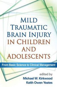 Cover image for Mild Traumatic Brain Injury in Children and Adolescents: From Basic Science to Clinical Management