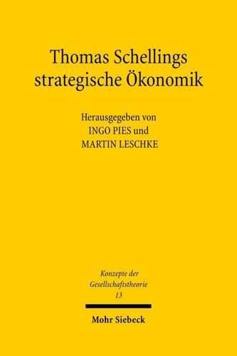 Cover image for Thomas Schellings strategische OEkonomik