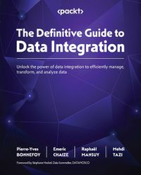 Cover image for The Definitive Guide to Data Integration
