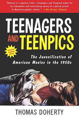 Cover image for Teenagers And Teenpics: Juvenilization Of American Movies