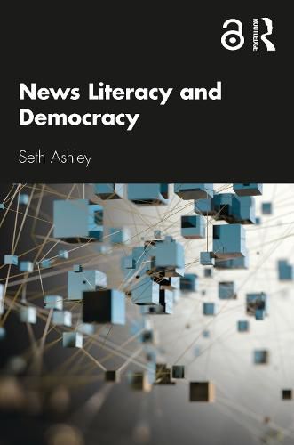 Cover image for News Literacy and Democracy