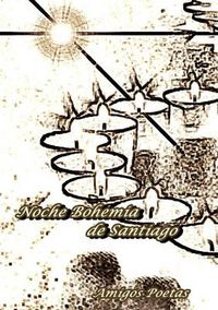 Cover image for Noche Bohemia De Santiago