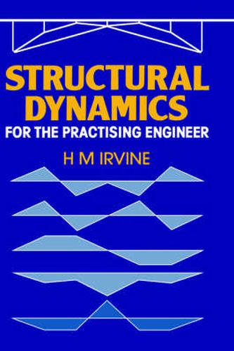 Cover image for Structural Dynamics for the Practising Engineer