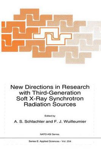 Cover image for New Directions in Research with Third-Generation Soft X-Ray Synchrotron Radiation Sources