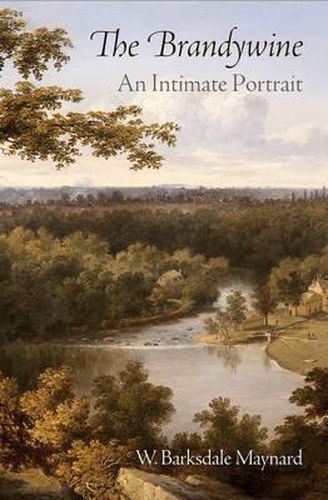 Cover image for The Brandywine: An Intimate Portrait