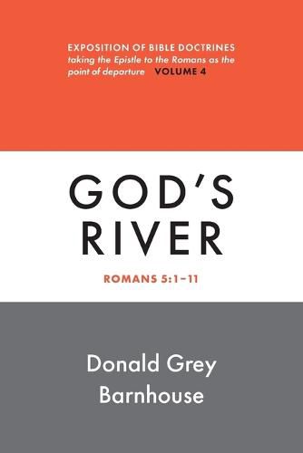 Romans, Vol 4: God's River