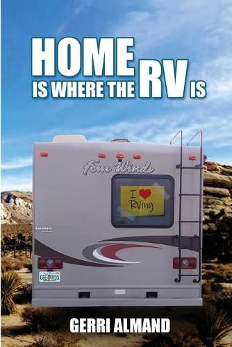 Cover image for Home Is Where the RV Is