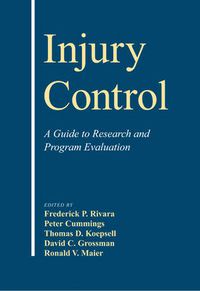 Cover image for Injury Control: A Guide to Research and Program Evaluation