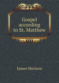 Cover image for Gospel according to St. Matthew