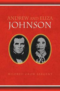 Cover image for Andrew and Eliza Johnson