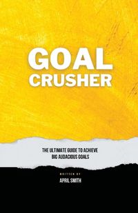 Cover image for Goal Crusher