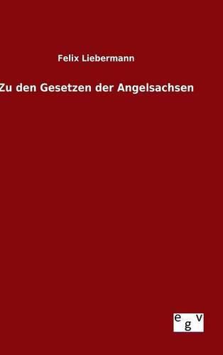 Cover image for Zu den Gesetzen der Angelsachsen